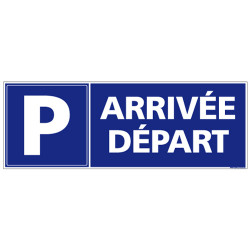 Panneau Parking Arrivée Départ (L0708)