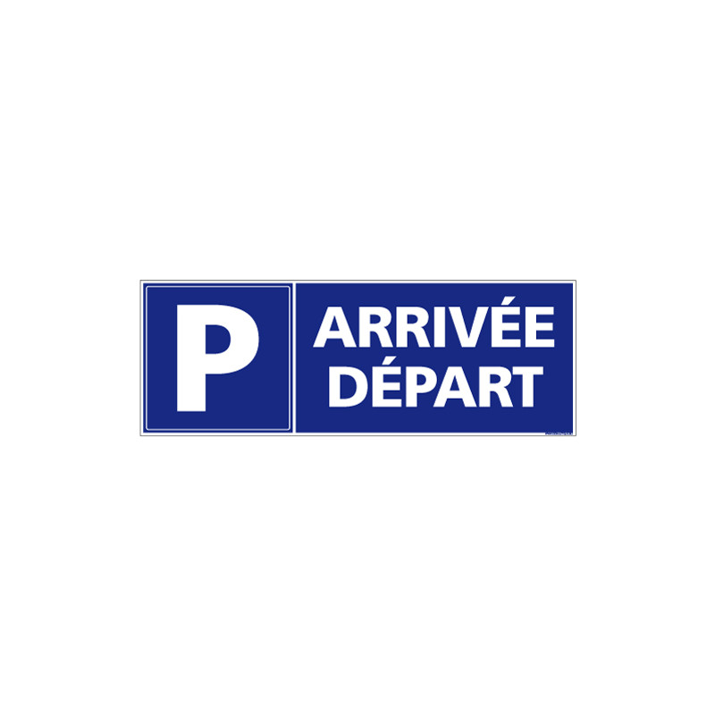 Panneau Parking Arrivée Départ (L0708)