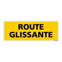 Panneau de Signalisation danger ROUTE GLISSANTE (C0217)