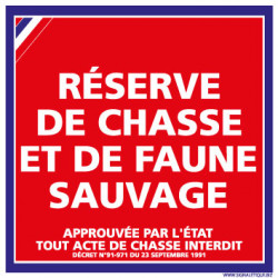 PANNEAU RESERVE DE CHASSE ET DE FAUNE SAUVAGE (H0008)