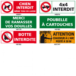 Panneau de Signalisation pour la chasse