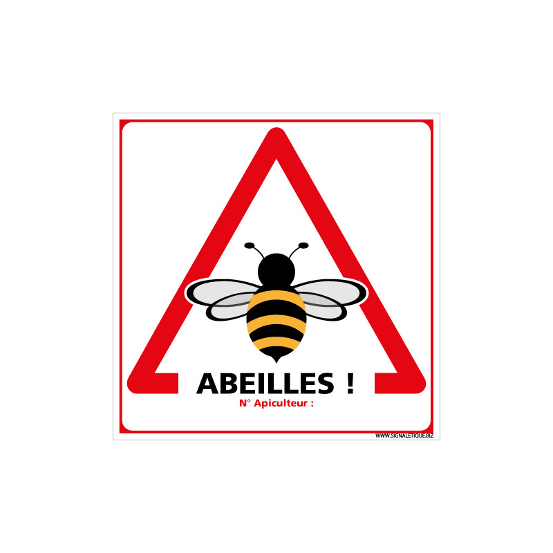 PANNEAU ATTENTION AUX ABEILLES (H0339)