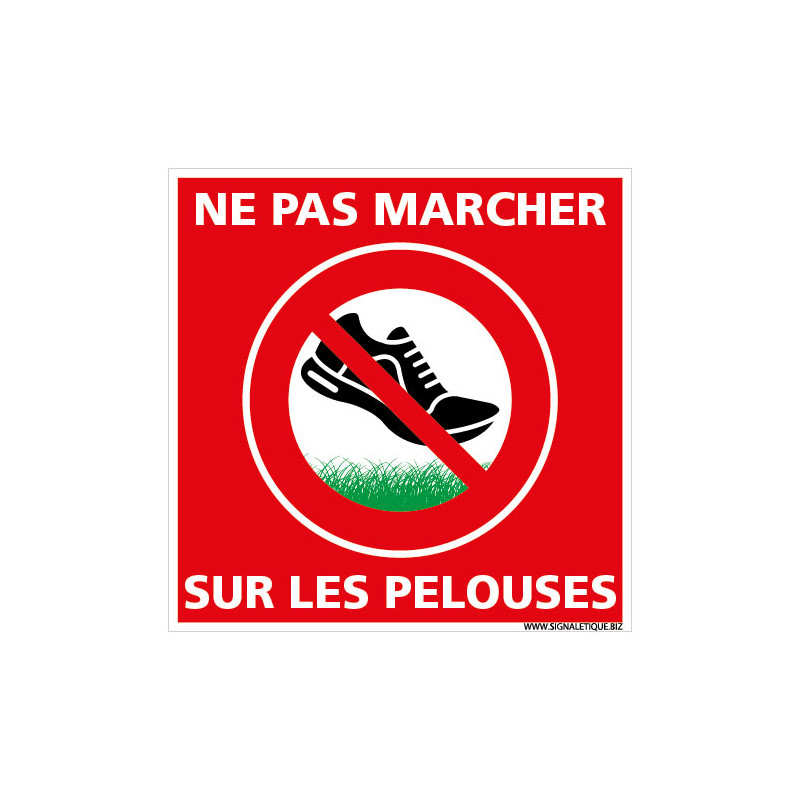 PANNEAU NE PAS MARCHER SUR LES PELOUSES (H0352)