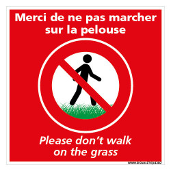 PANNEAU MERCI DE NE PAS MARCHER SUR LA PELOUSE - FRANCAIS / ANGLAIS (H0354)