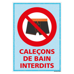 PANNEAU CALECONS DE BAIN INTERDITS (H0477)