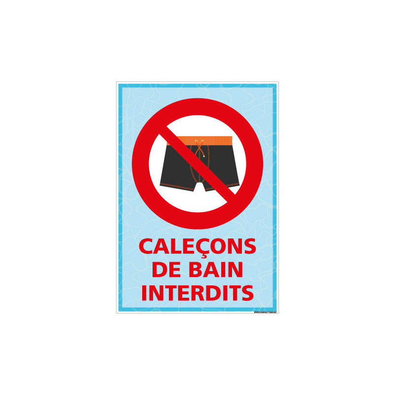 PANNEAU CALECONS DE BAIN INTERDITS (H0477)