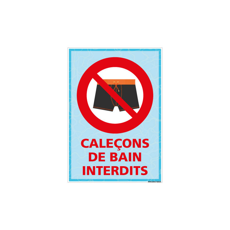 PANNEAU CALECONS DE BAIN INTERDITS (H0477) PANNEAU CALECONS DE BAIN INTERDITS (H0477)