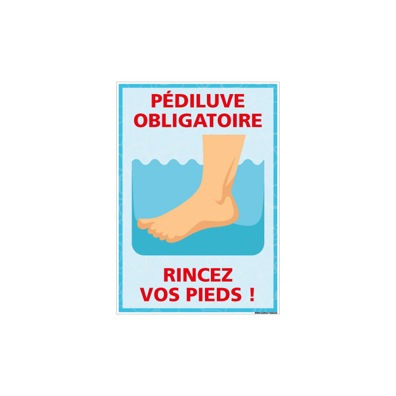 PANNEAU PEDILUVE OBLIGATOIRE RINCEZ VOS PIEDS (H0479)