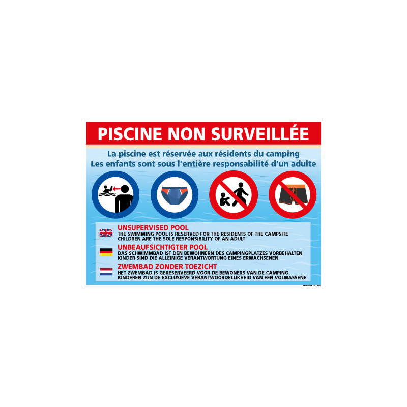 PANNEAU PISCINE NON SURVEILLEE RESERVE AUX RESIDENTS DU CAMPING (H0495) PANNEAU PISCINE NON SURVEILLEE RESERVE AUX RESIDENTS DU CAMPING (H0495)