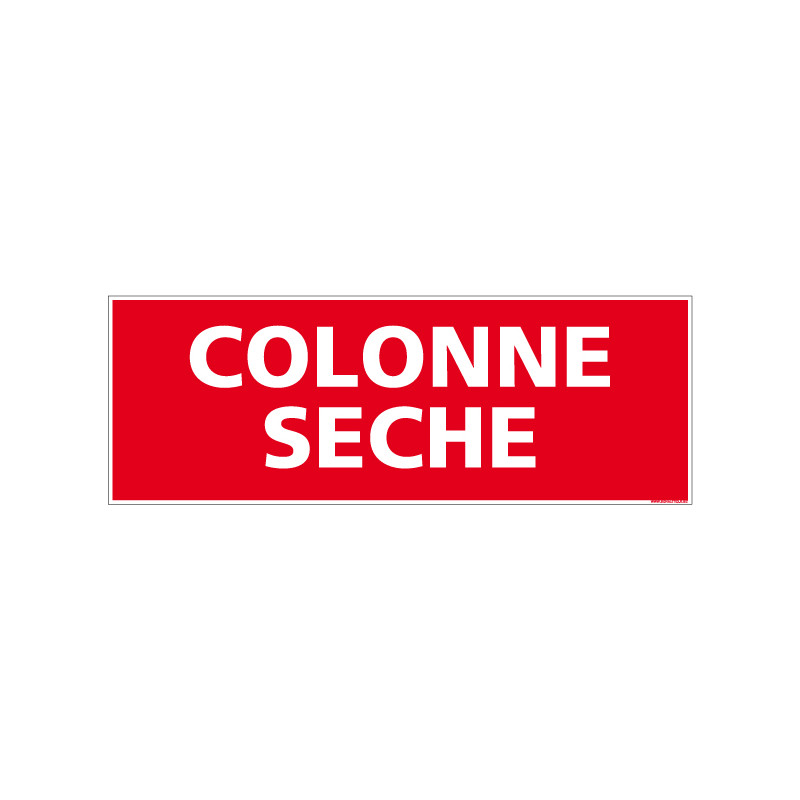 Panneau COLONNE SECHE (A0069)