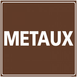 Panneau METAUX (I0839)