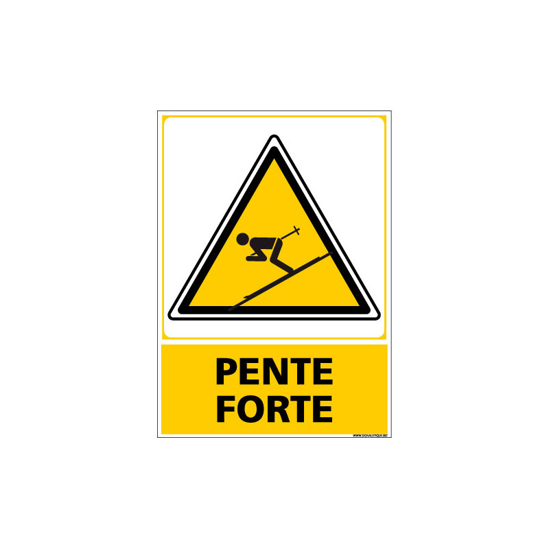 PANNEAU ATTENTION PENTE FORTE (C1447)