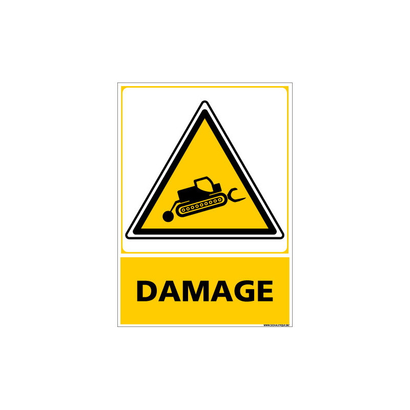 PANNEAU ATTENTION DAMAGE (C1453) PANNEAU ATTENTION DAMAGE (C1453)