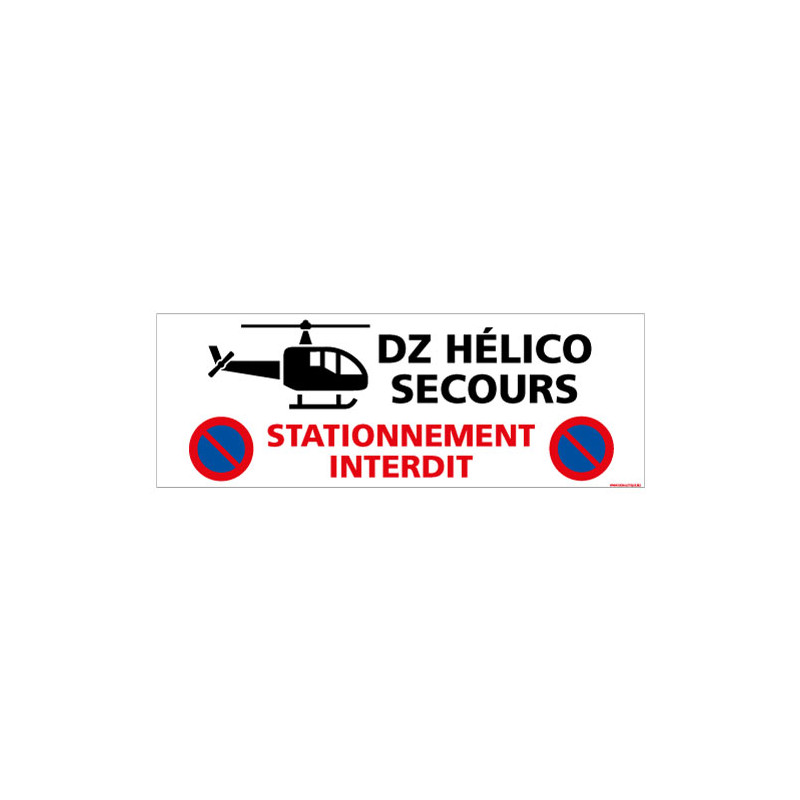 PANNEAU DZ HELICO SECOURS STATIONNEMENT (D1094)