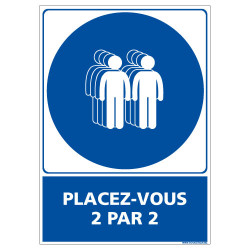 PANNEAU PLACEZ VOUS 2 PAR 2 (E0668)