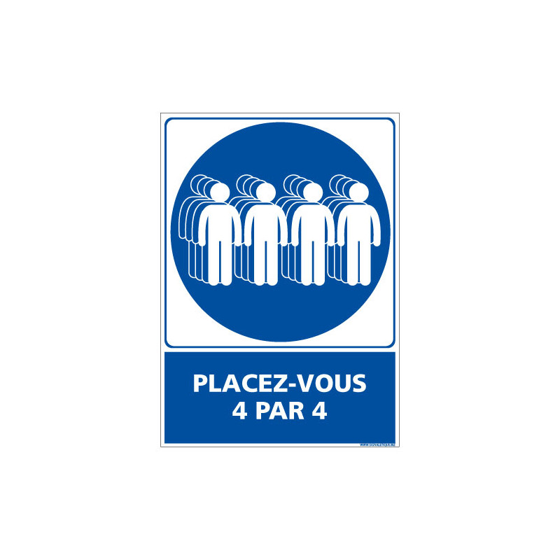 PANNEAU PLACEZ VOUS 4 PAR 4 (E0670)