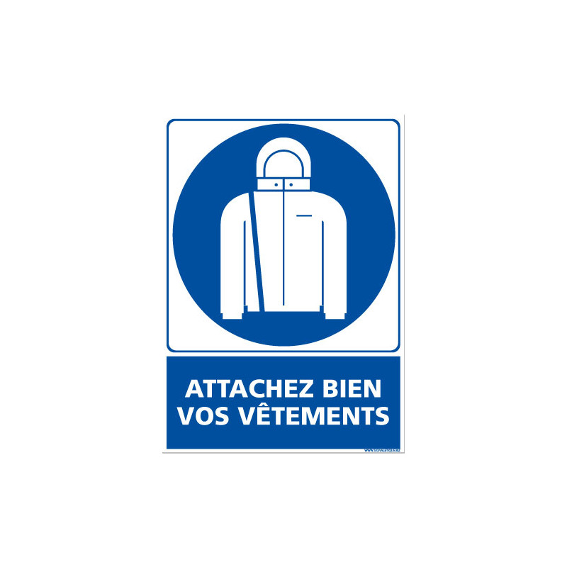 PANNEAU ATTACHEZ BIEN VOS V TEMENTS (E0672)