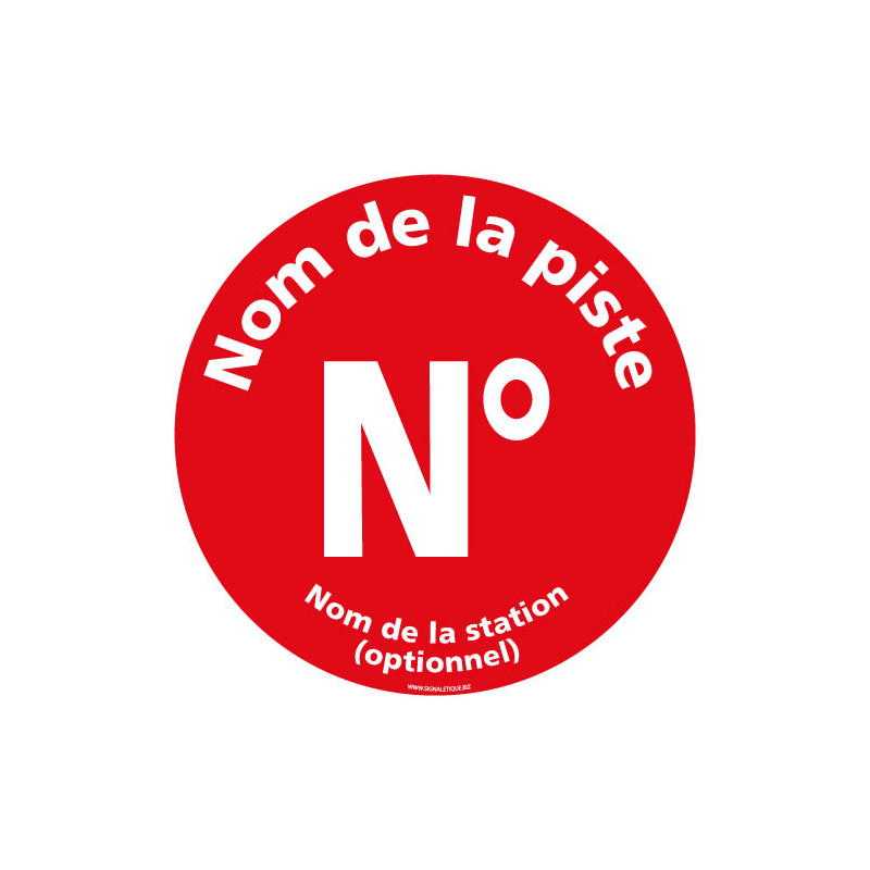 PANNEAU REGLEMENTAIRE PISTES DE SKI ROUGE PERSONNALISABLE (H0348-PERSO) PANNEAU REGLEMENTAIRE PISTES DE SKI ROUGE PERSONNALISABLE (H0348-PERSO)