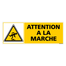 Panneau ATTENTION A LA MARCHE (C0285)