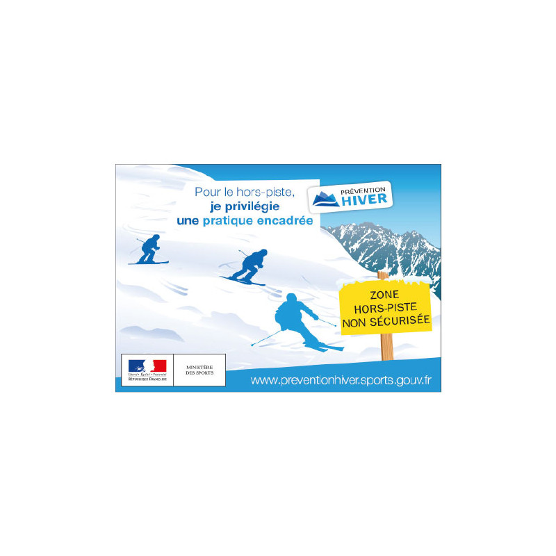 PANNEAU PREVENTIF HORS-PISTE (H0372)