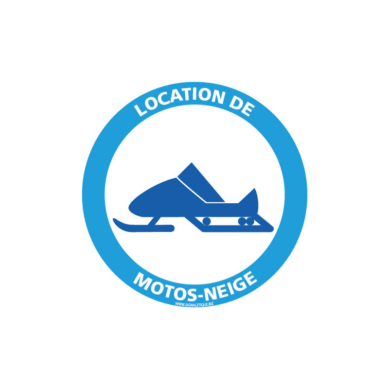 PANNEAU INFORMATION LOCATION DE MOTO NEIGE SPECIAL HIVER (H0395)