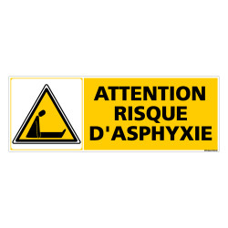 Panneau ATTENTION RISQUE D'ASPHYXIE (C0300)