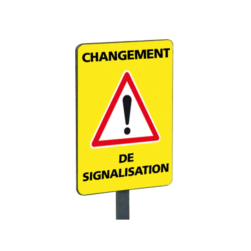 PANNEAU CHANGEMENT DE SIGNALISATION (WCHANSIGN) PANNEAU CHANGEMENT DE SIGNALISATION (WCHANSIGN)