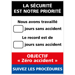 Panneau d'affichage "La sécurité est notre priorité" (A0587)