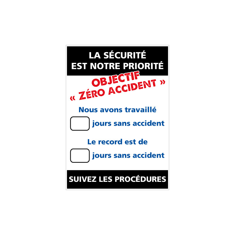 Panneau d'affichage "La sécurité est l'affaire de tous" (A0588)