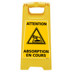 CHEVALET DE SIGNALISATION ATTENTION ABSORPTION EN COURS (WPSG702I)