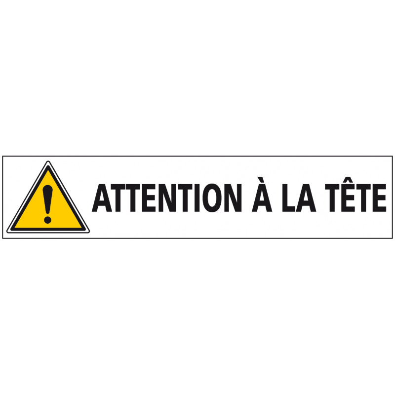 Signalisation ATTENTION A LA TETE (C1241)