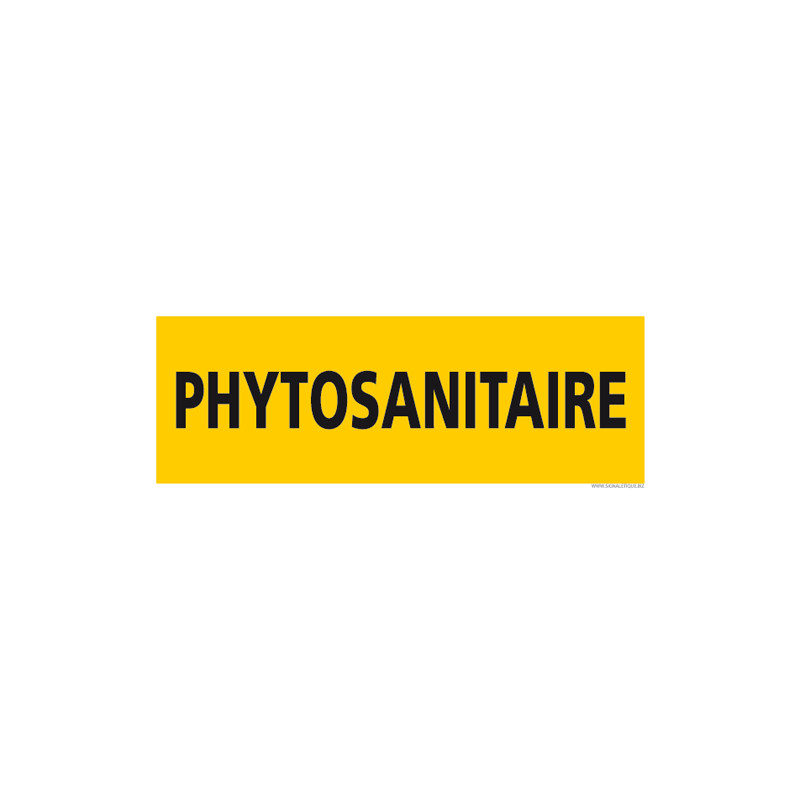 PANNEAU DE SIGNALISATION - PHYTOSANITAIRE (C1274)" PANNEAU DE SIGNALISATION - PHYTOSANITAIRE (C1274)"