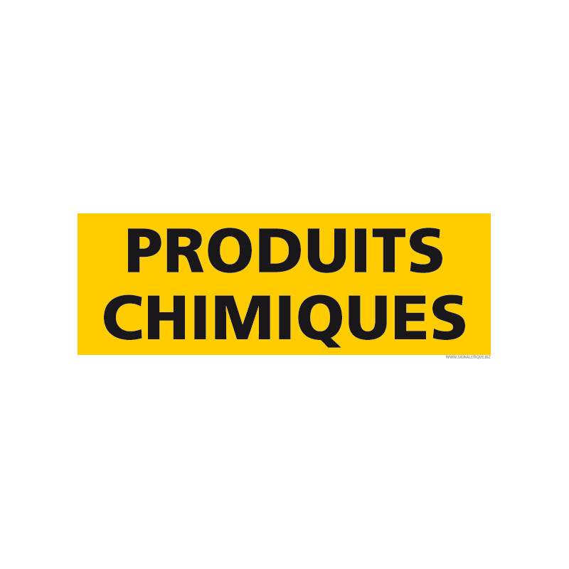 PANNEAU DE SIGNALISATION PRODUITS CHIMIQUES (C1289)