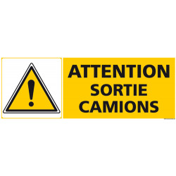 PANNEAU DE SIGNALISATION - ATTENTION SORTIE CAMIONS (C1293)