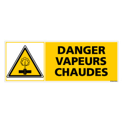 Panneau DANGER VAPEURS CHAUDES (C0385)