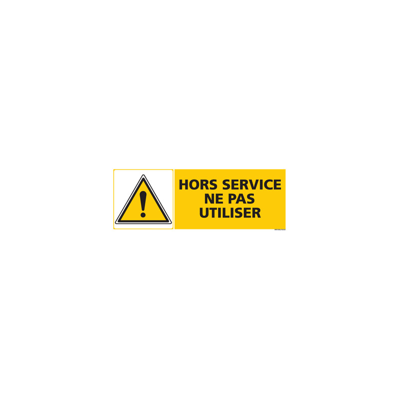 Panneau HORS SERVICE NE PAS UTILISER (C0411)