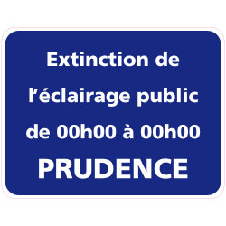 Panneau EXTINCTION DE L'ECLAIRAGE PUBLIC PERSONNALISABLE (EP001)