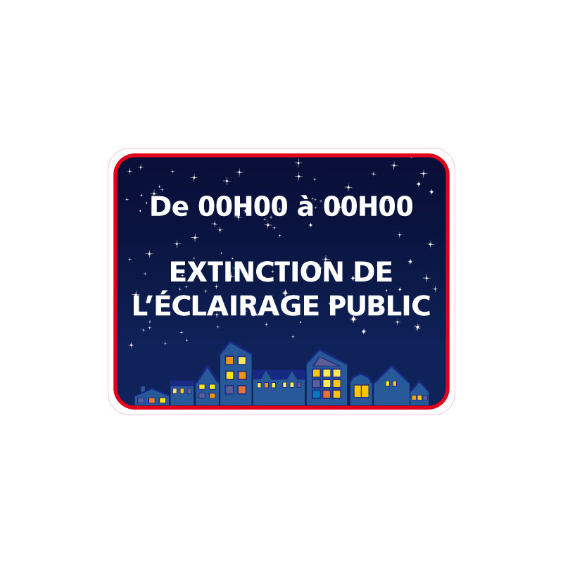 Panneau EXTINCTION DE L'ECLAIRAGE PUBLIC PERSONNALISABLE (EP003)