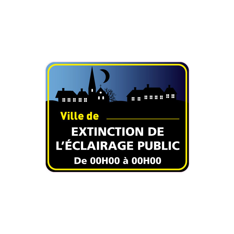 Panneau EXTINCTION DE L'ECLAIRAGE PUBLIC PERSONNALISABLE (EP005)