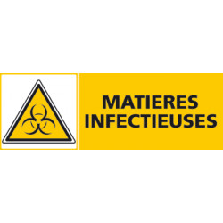 Panneau MATIERES INFECTIEUSES (C0419)