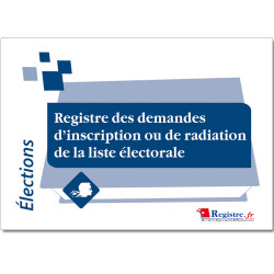 REGISTRE DEMANDES D'INSCRIPTION OU DE RADIATION DE LA LISTE ELECTORALE (RA002)