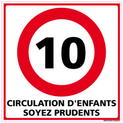 PANNEAU DE SIGNALISATION CIRCULATION D'ENFANTS SOYEZ PRUDENTS (L0617)