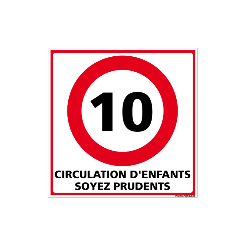 PANNEAU DE SIGNALISATION CIRCULATION D'ENFANTS SOYEZ PRUDENTS (L0617)