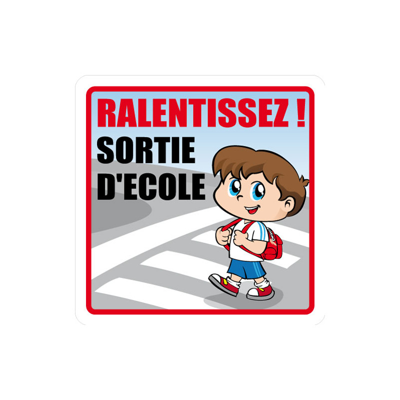 PANNEAU DE SIGNALISATION RALENTISSEZ! SORTIE D'ECOLE (L0624)