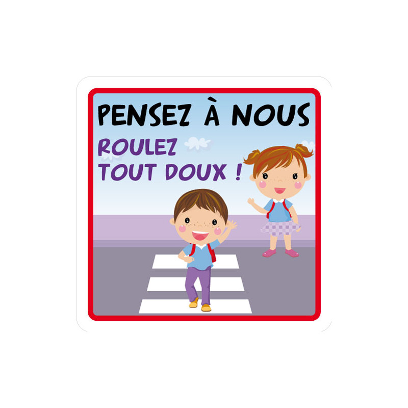 PANNEAU DE SIGNALISATION PENSEZ A NOUS (L0625)