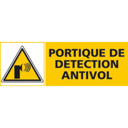 Panneau PORTIQUE DE DETECTION ANTIVOL (C0443)