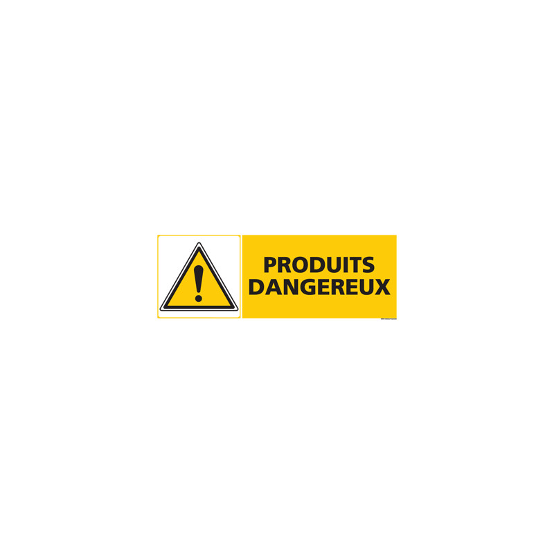 Panneau PRODUITS DANGEUREUX (C0446) Panneau PRODUITS DANGEUREUX (C0446)
