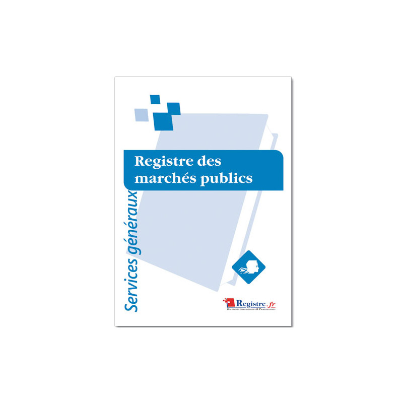 REGISTRE OBLIGATOIRE DES MARCHES PUBLICS (RA036)