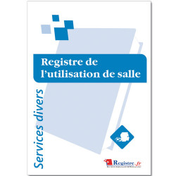 REGISTRE OBLIGATOIRE DE L'UTILISATION DE SALLE (RA064)
