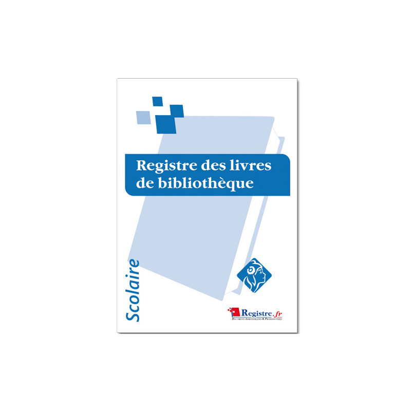 REGISTRE OBLIGATOIRE DES LIVRES DE BIBLIOTHEQUE (RA070)